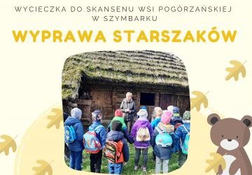 Wycieczka do Skansenu Wsi Pogórzańskiej w Szymbarku