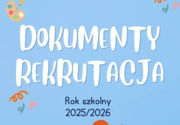 Zapisy dzieci do przedszkola na rok szkolny 2025/2026